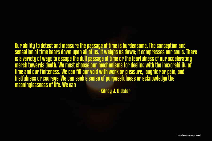 Courage To Create Quotes By Kilroy J. Oldster