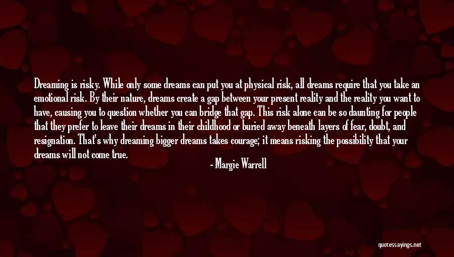 Courage To Create Quotes By Margie Warrell