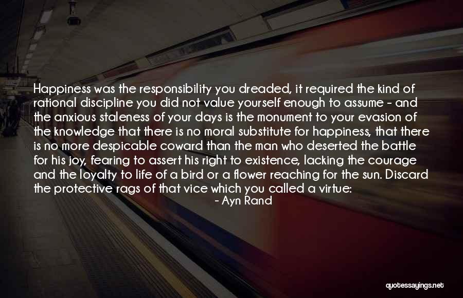 Courage To Live Life Quotes By Ayn Rand Courage To Live Life Quotes By Ayn Rand