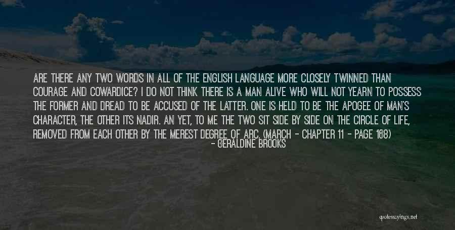 Courage Words Quotes By Geraldine Brooks