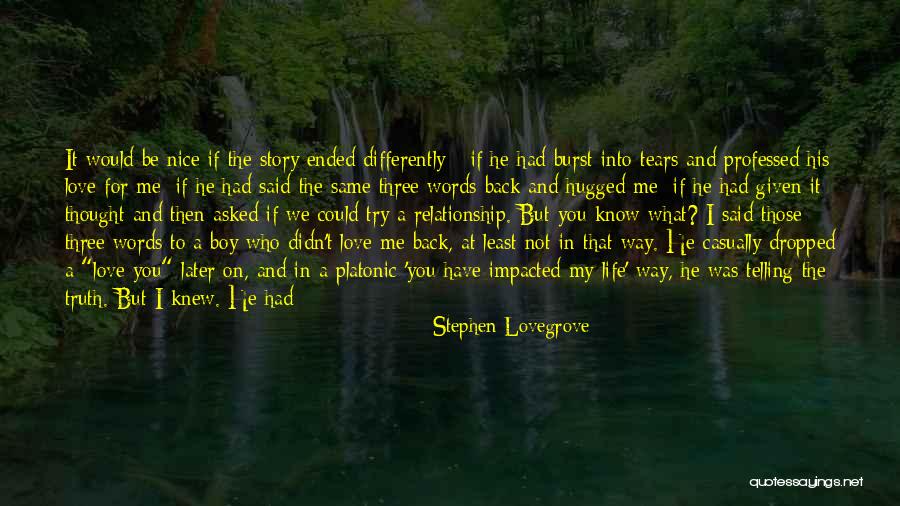 Courage Words Quotes By Stephen Lovegrove