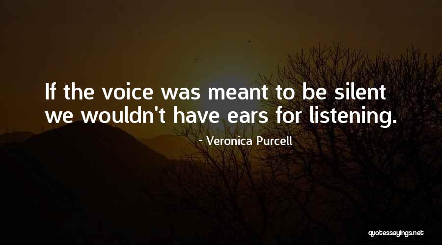 Courage Words Quotes By Veronica Purcell