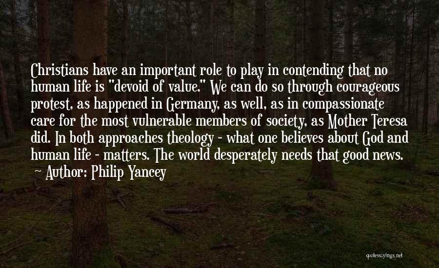 Courageous Life Quotes By Philip Yancey