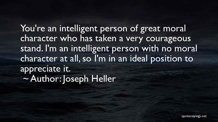 Courageous Person Quotes By Joseph Heller