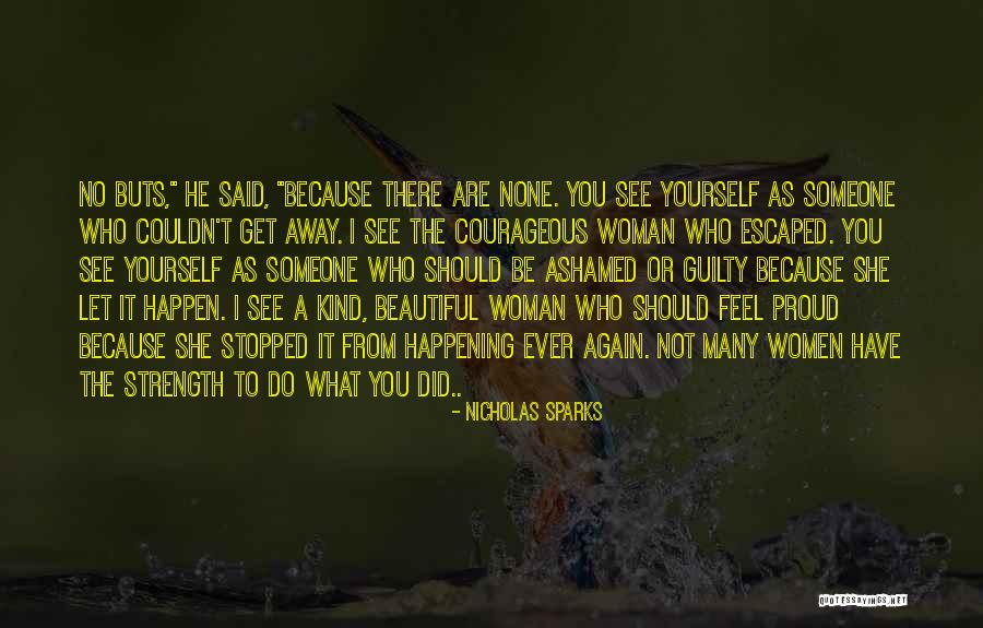 Courageous Quotes By Nicholas Sparks