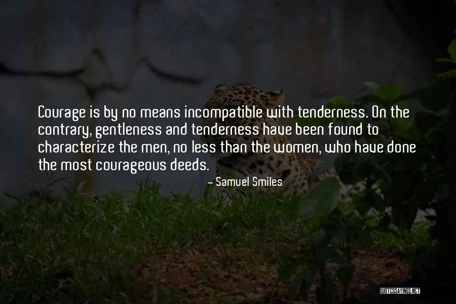 Courageous Quotes By Samuel Smiles