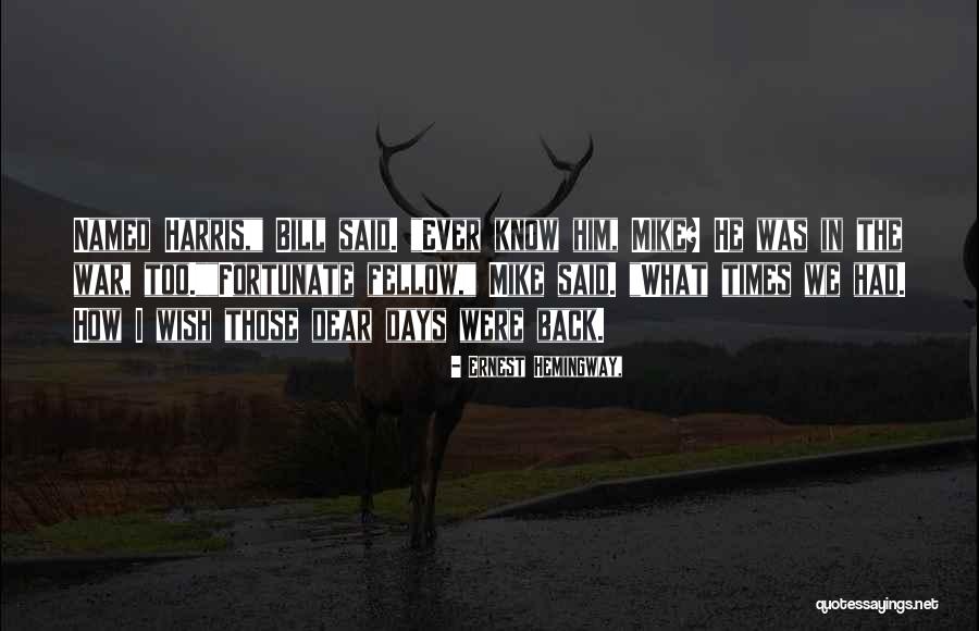 Courbatures Quotes By Ernest Hemingway, Courbatures Quotes By Ernest Hemingway,