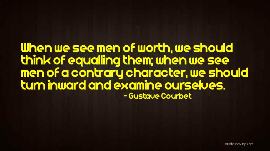 Courbet Gustave Quotes By Gustave Courbet Courbet Gustave Quotes By Gustave Courbet