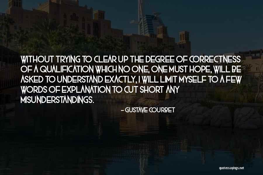 Courbet Quotes By Gustave Courbet