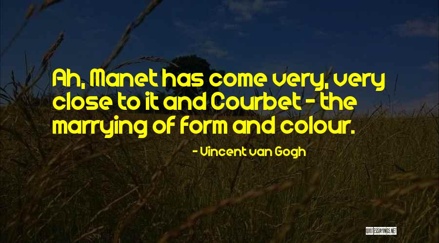 Courbet Quotes By Vincent Van Gogh