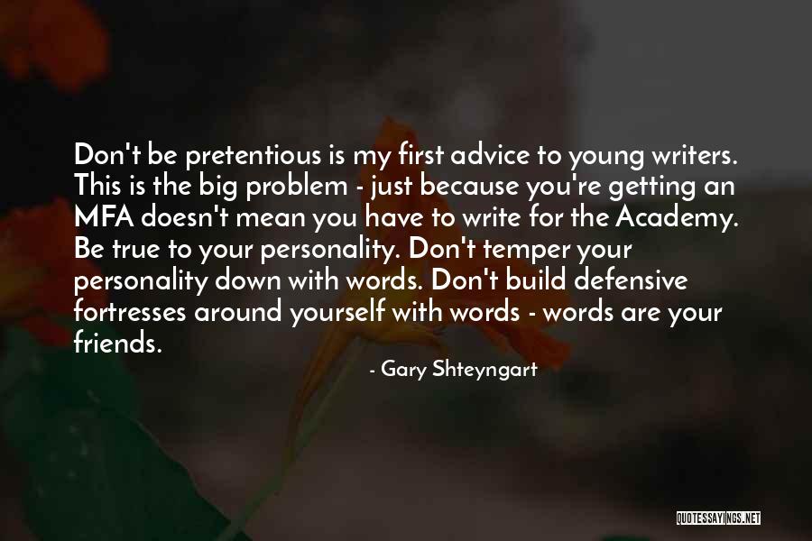 Courbissac Quotes By Gary Shteyngart Courbissac Quotes By Gary Shteyngart