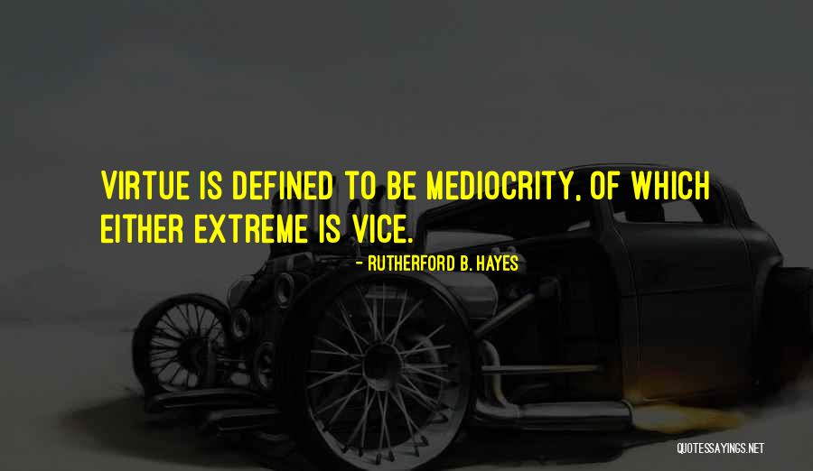 Courbissac Quotes By Rutherford B. Hayes Courbissac Quotes By Rutherford B. Hayes