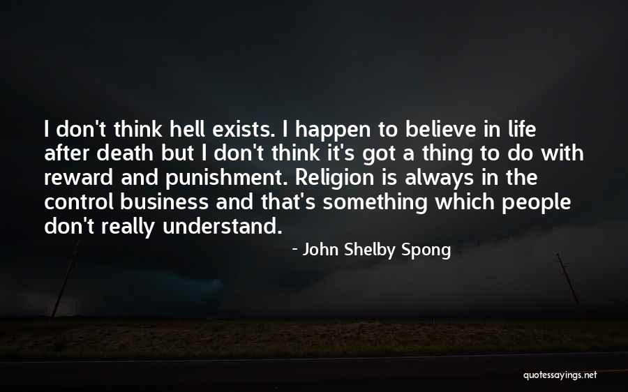 Courcelles Code Quotes By John Shelby Spong Courcelles Code Quotes By John Shelby Spong