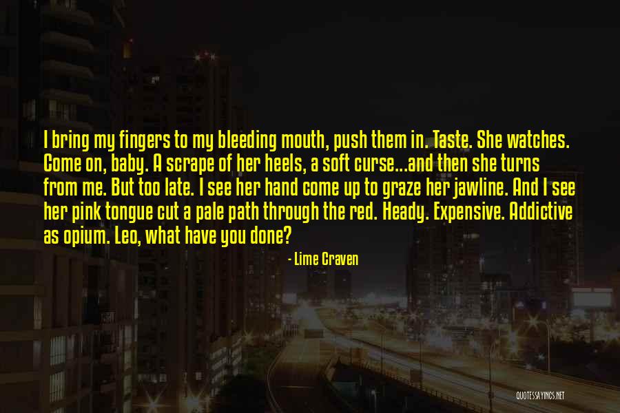 Courchesne Lake Quotes By Lime Craven Courchesne Lake Quotes By Lime Craven