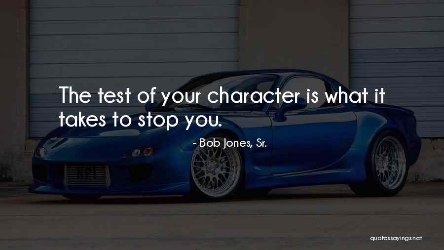 Courgettesoep Quotes By Bob Jones, Sr. Courgettesoep Quotes By Bob Jones, Sr.