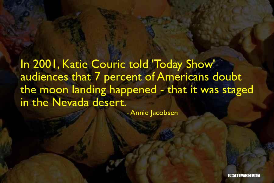 Couric Katie Quotes By Annie Jacobsen Couric Katie Quotes By Annie Jacobsen