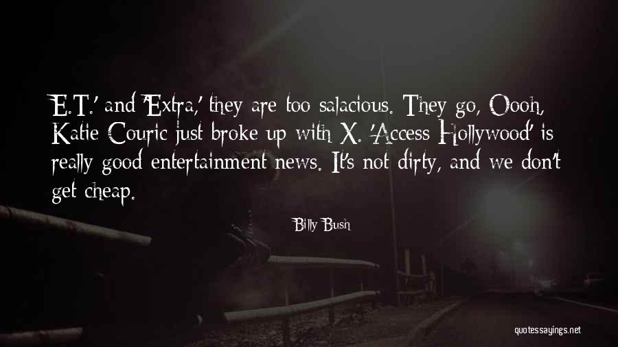 Couric Katie Quotes By Billy Bush Couric Katie Quotes By Billy Bush