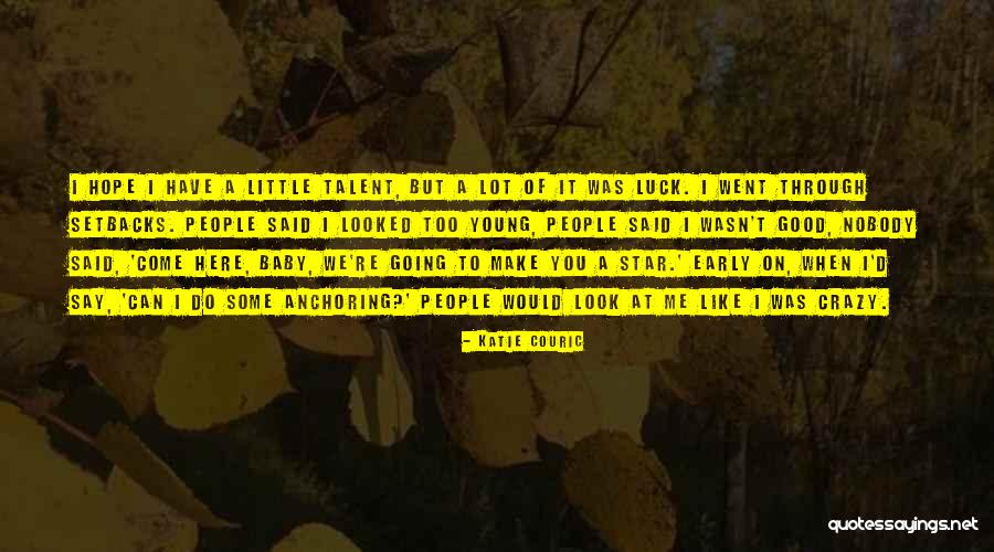 Couric Katie Quotes By Katie Couric Couric Katie Quotes By Katie Couric