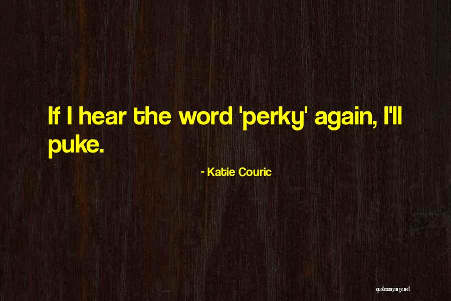 Couric Katie Quotes By Katie Couric Couric Katie Quotes By Katie Couric