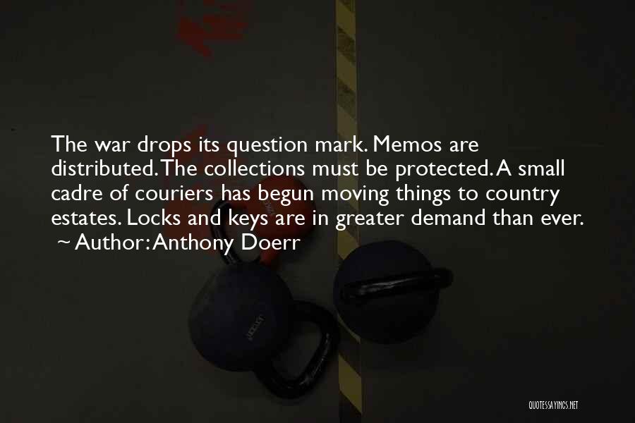 Couriers Quotes By Anthony Doerr