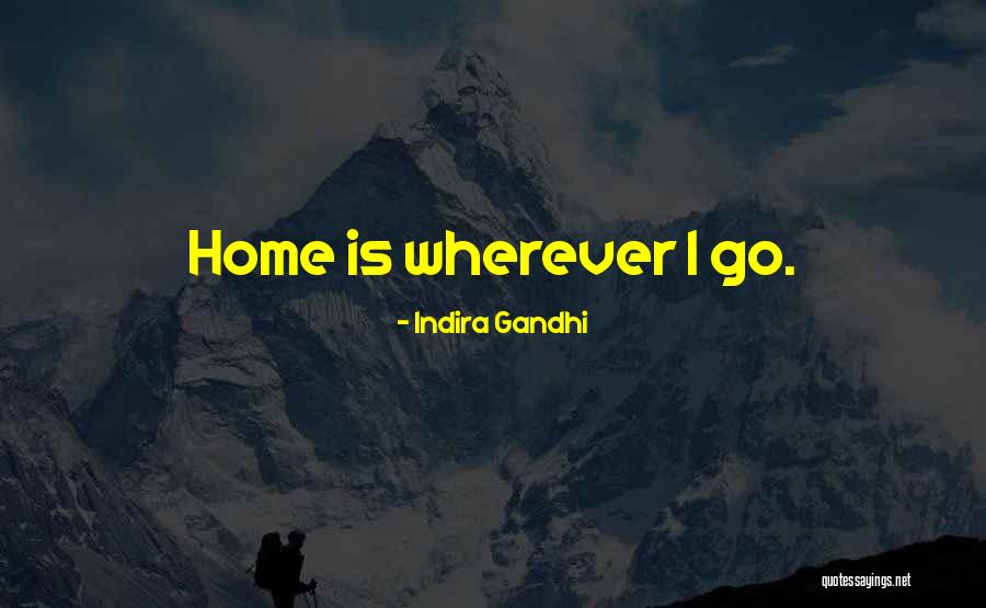 Couronnement De Marie Quotes By Indira Gandhi