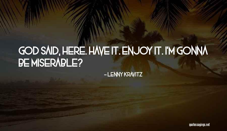 Courriel Csdm Quotes By Lenny Kravitz Courriel Csdm Quotes By Lenny Kravitz