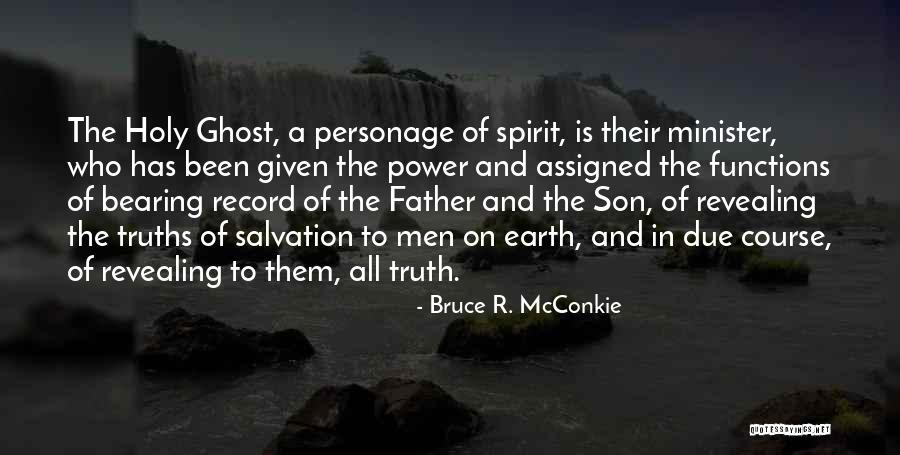 Course And Bearing Quotes By Bruce R. McConkie Course And Bearing Quotes By Bruce R. McConkie