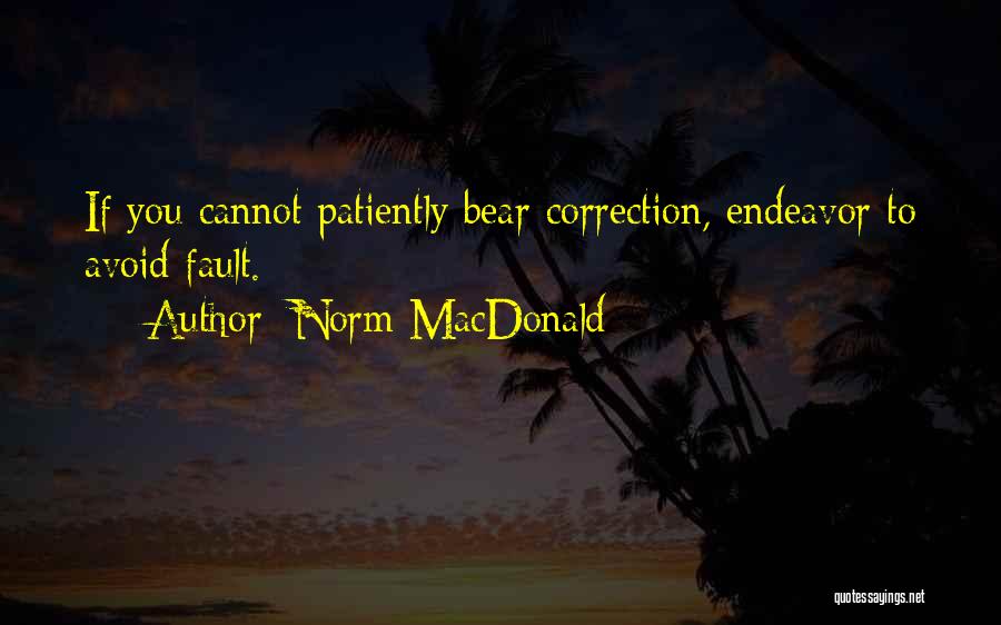 Course Correction Quotes By Norm MacDonald