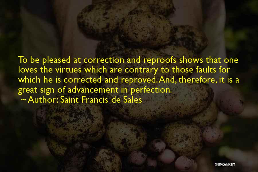 Course Correction Quotes By Saint Francis De Sales