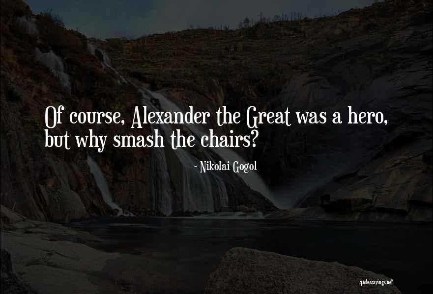 Course Hero Quotes By Nikolai Gogol Course Hero Quotes By Nikolai Gogol