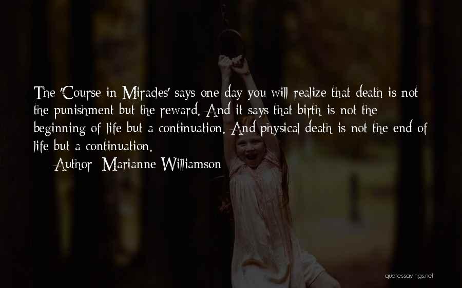 Course In Miracles Quotes By Marianne Williamson