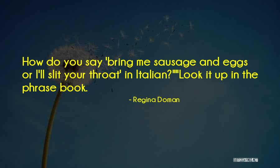 Course Italian Quotes By Regina Doman Course Italian Quotes By Regina Doman