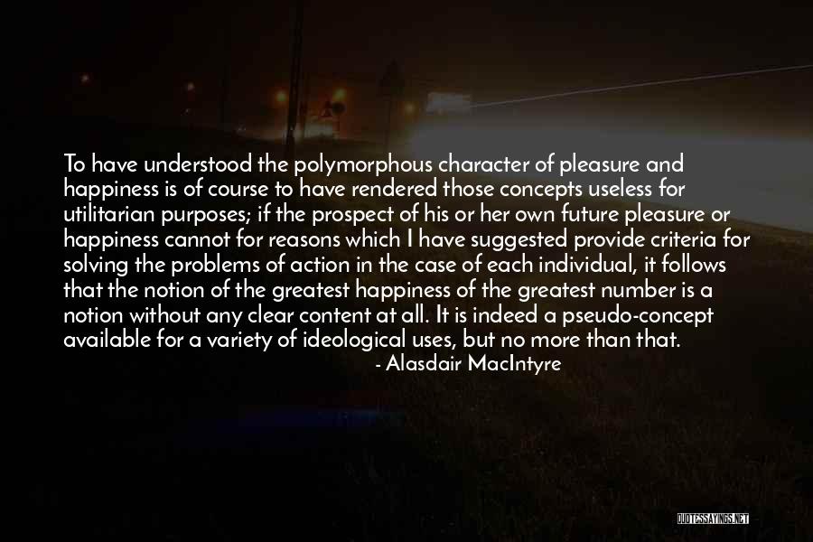 Course Of Action Quotes By Alasdair MacIntyre