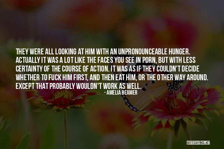 Course Of Action Quotes By Amelia Beamer