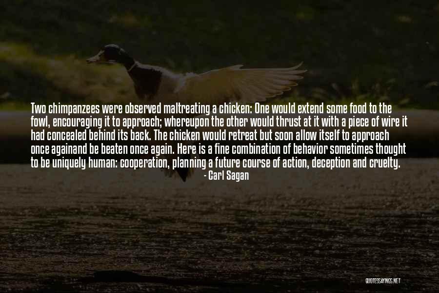 Course Of Action Quotes By Carl Sagan