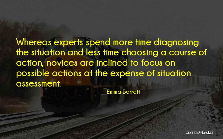 Course Of Action Quotes By Emma Barrett