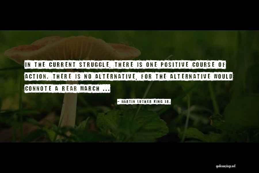 Course Of Action Quotes By Martin Luther King Jr. Course Of Action Quotes By Martin Luther King Jr.