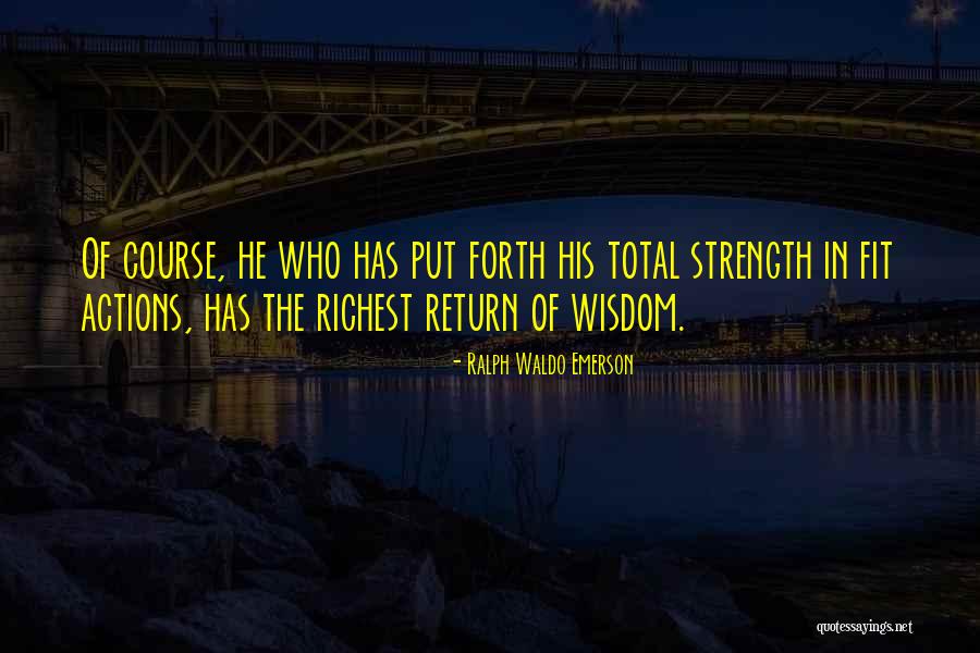 Course Of Action Quotes By Ralph Waldo Emerson Course Of Action Quotes By Ralph Waldo Emerson