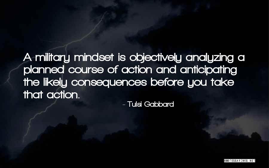 Course Of Action Quotes By Tulsi Gabbard