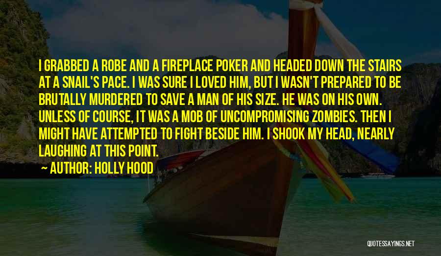 Course Of Love Quotes By Holly Hood