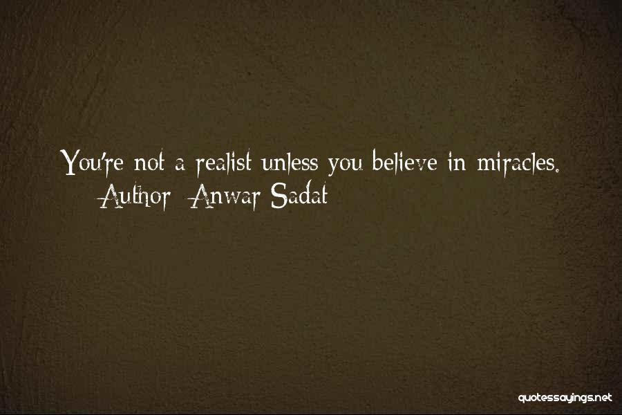 Course On Miracles Quotes By Anwar Sadat