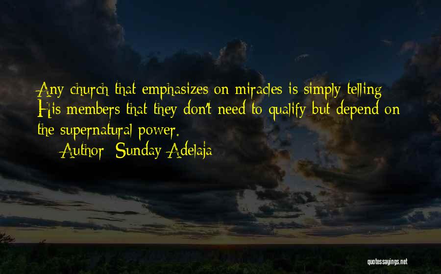 Course On Miracles Quotes By Sunday Adelaja