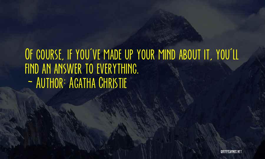 Course Quotes By Agatha Christie