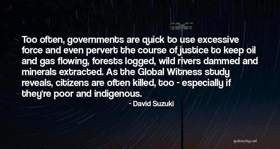 Course Study Quotes By David Suzuki Course Study Quotes By David Suzuki