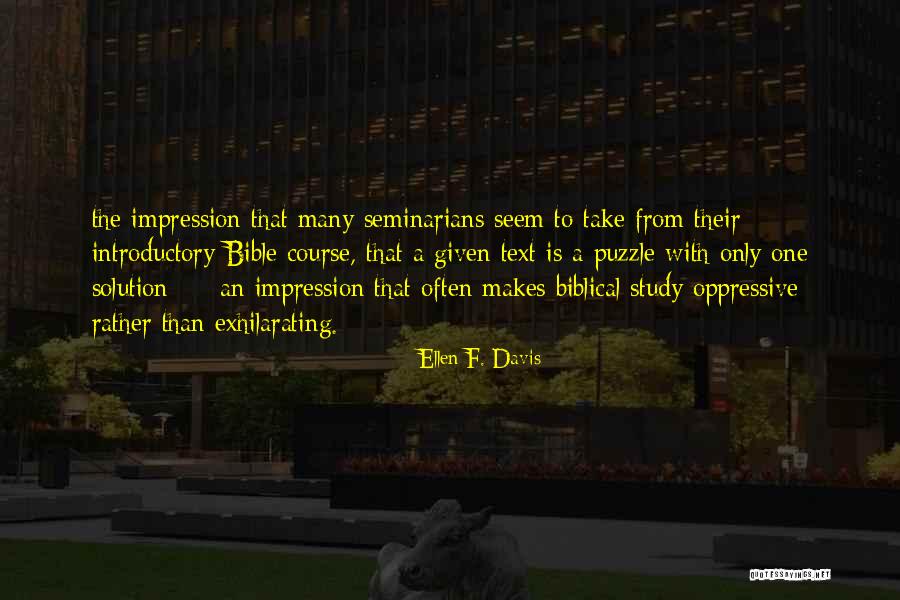 Course Study Quotes By Ellen F. Davis Course Study Quotes By Ellen F. Davis