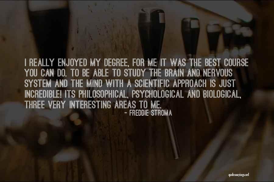 Course Study Quotes By Freddie Stroma Course Study Quotes By Freddie Stroma