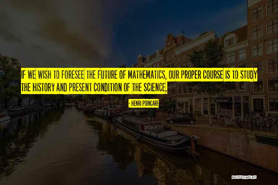 Course Study Quotes By Henri Poincare Course Study Quotes By Henri Poincare