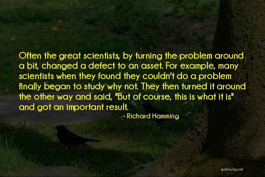 Course Study Quotes By Richard Hamming Course Study Quotes By Richard Hamming