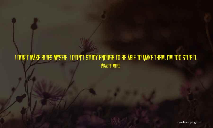 Course Study Quotes By Takashi Miike Course Study Quotes By Takashi Miike