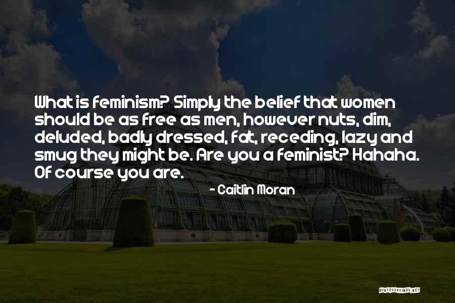Course That Is Free Quotes By Caitlin Moran Course That Is Free Quotes By Caitlin Moran